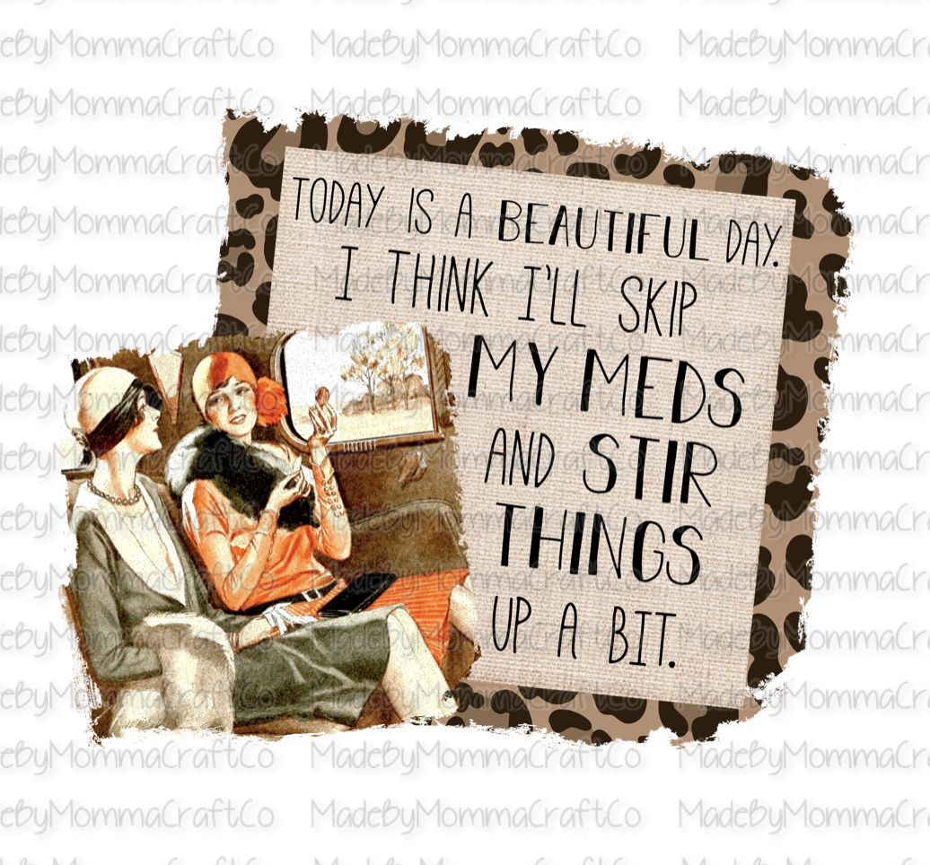 Skip my meds pinups -Cheat Clear Waterslide™ or White Cast Sticker