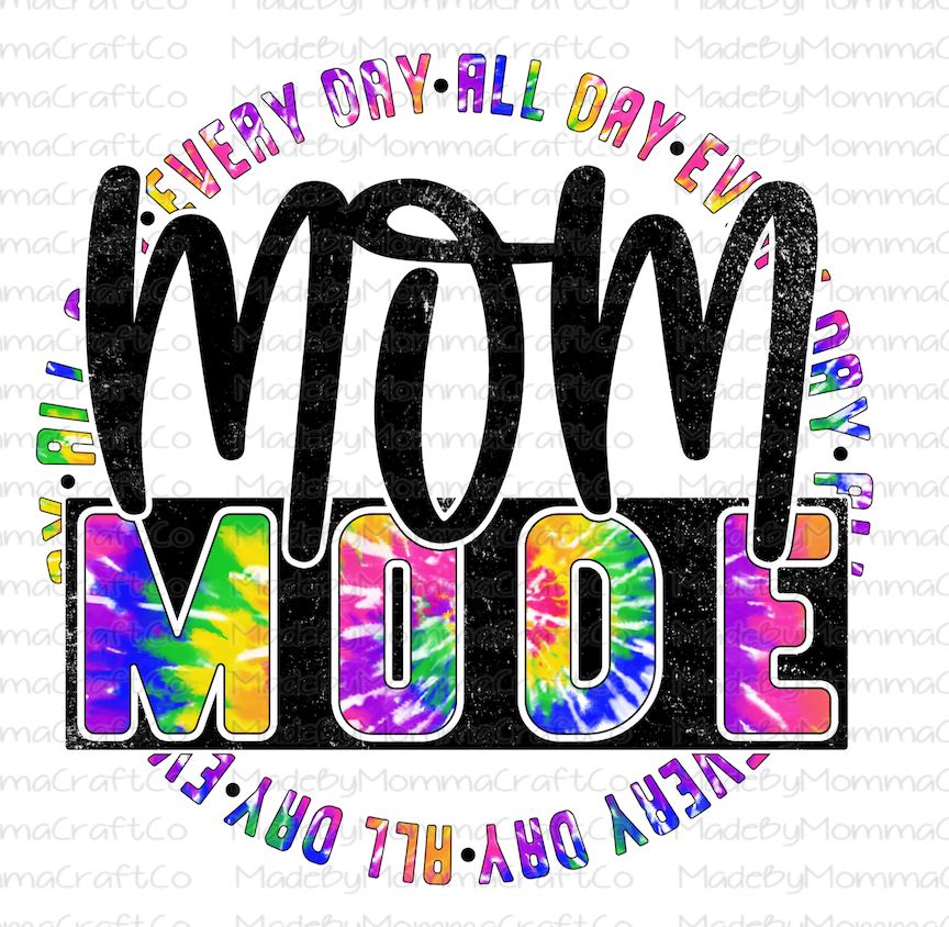 Mom Mode Tye Dye - Cheat Clear Waterslide™ or White Cast Sticker