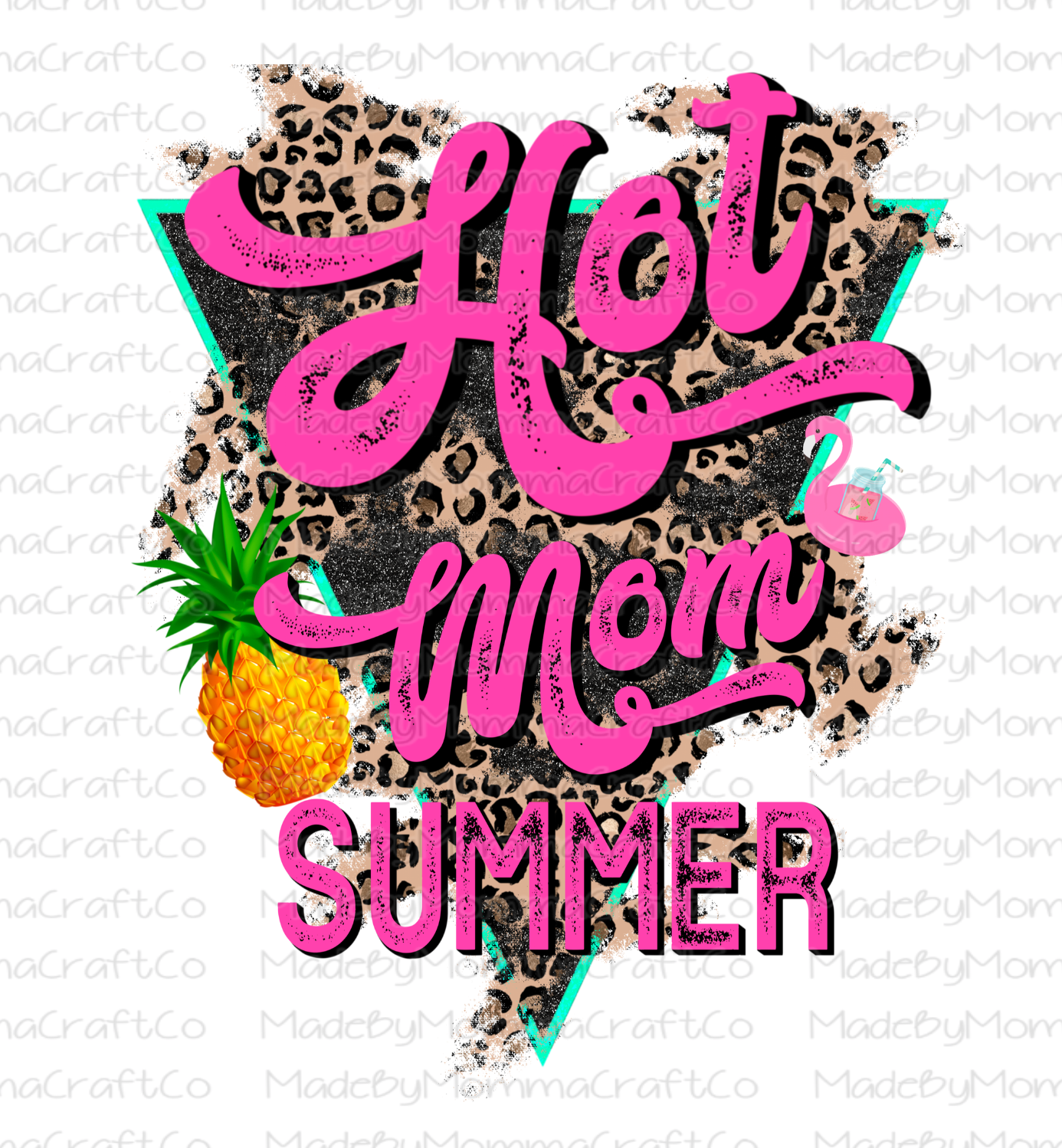 Retro Hot Mom Summer Leopard Pineapple Flamingo - Cheat Clear Waterslide™ or White Cast Sticker