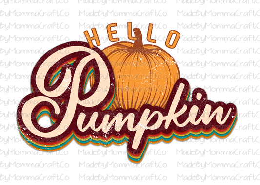 Hello Pumpkin - Fall - Retro - Cheat Clear Waterslide™ or White Cast Sticker