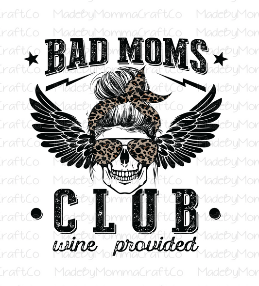 Bad Moms Club - Messy Bun Wings - Wine Provided - Cheat Clear Waterslide™ or White Cast Sticker