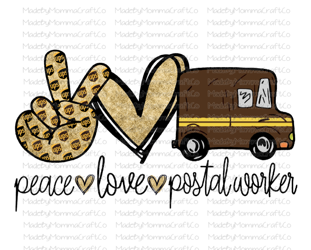 Peace Love Postal Workers -Cheat Clear Waterslide™ or White Cast Sticker