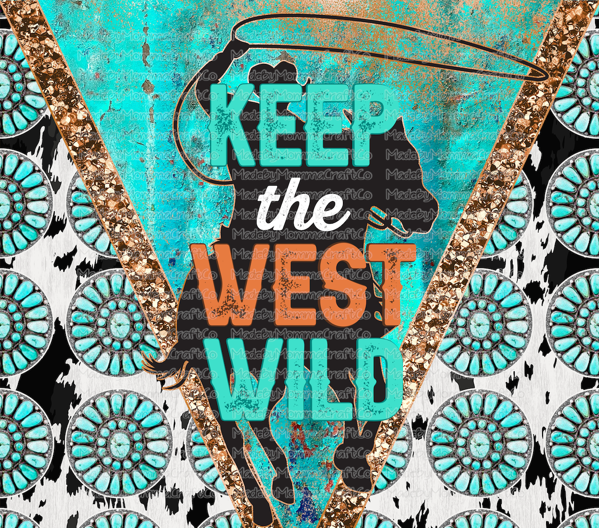 Keep the west wild cowboy tumbler Sublimation Tumbler Wrap - Or Clear Waterslide Wrap