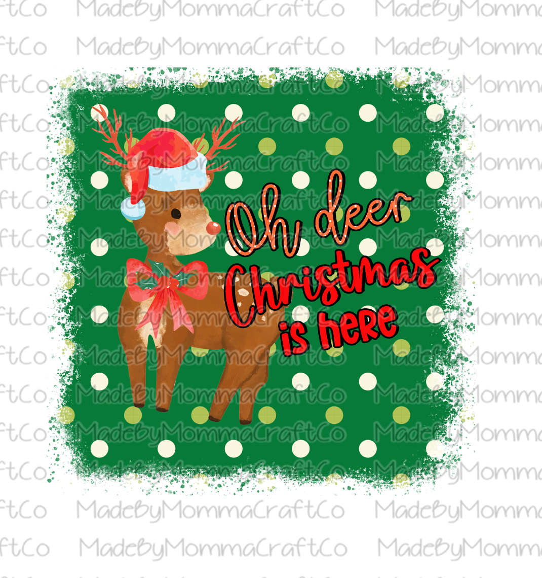 Oh Deer Christmas Is Here - Cheat Clear Waterslide™ or White Cast Sticker