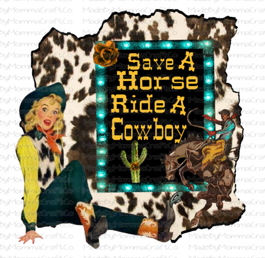 Save a Horse Ride a Cowboy -Cheat Clear Waterslide™ or White Cast Sticker