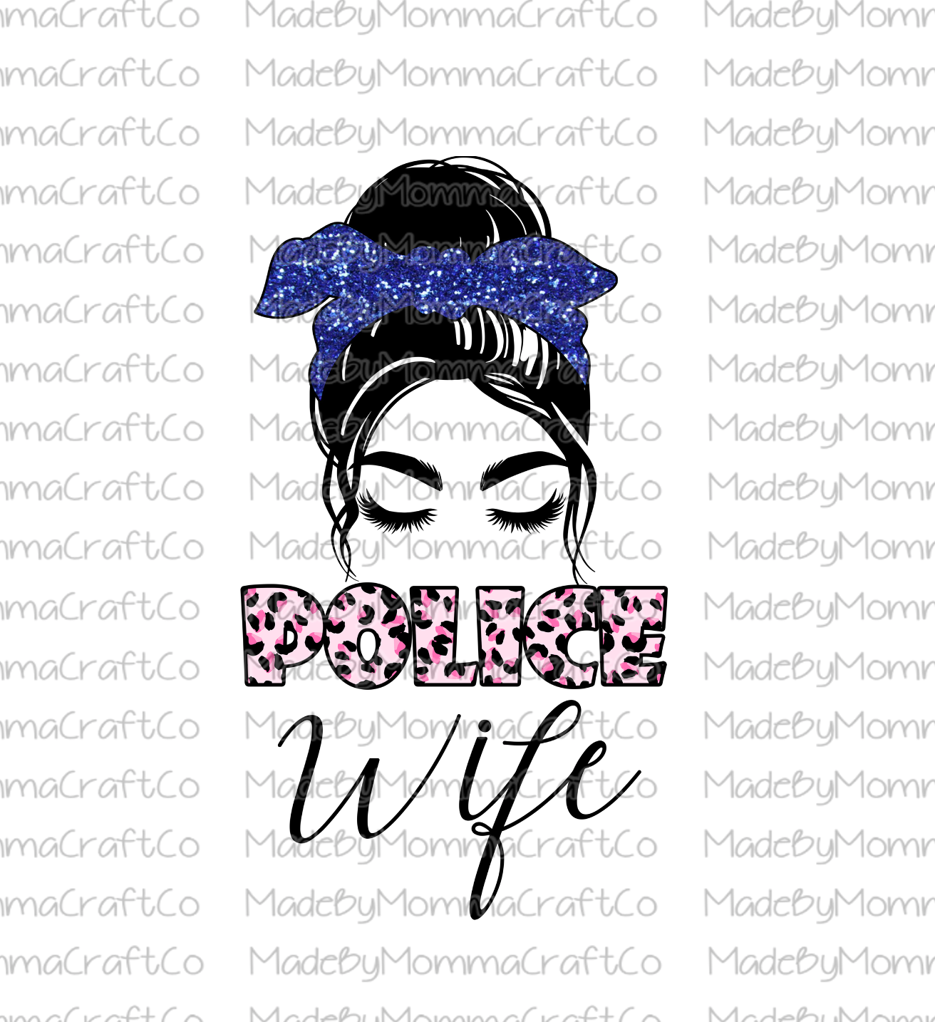 Police Wife - Messy Bun - Pink Leopard - Cheat Clear Waterslide™ or White Cast Sticker
