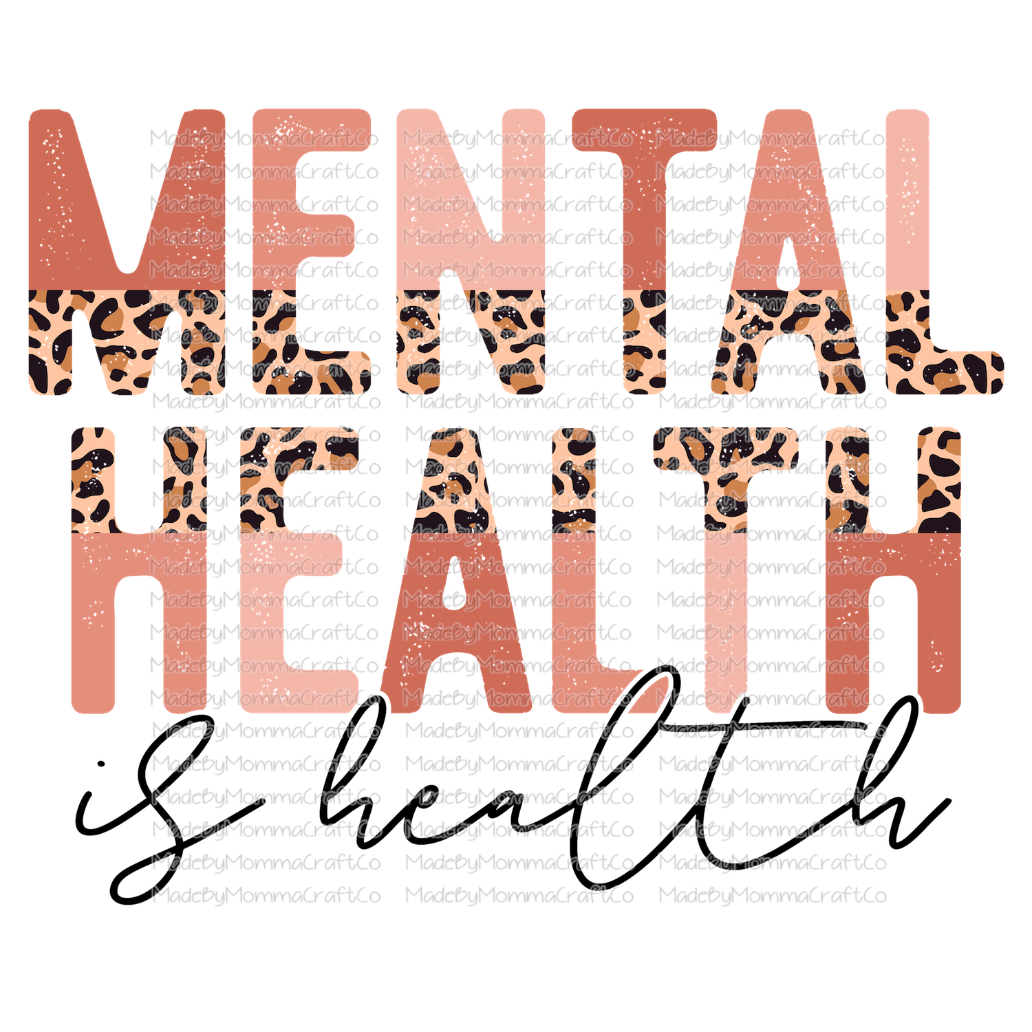 Mental Health Is Health  - Cheat Clear Waterslide™ or White Cast Sticker