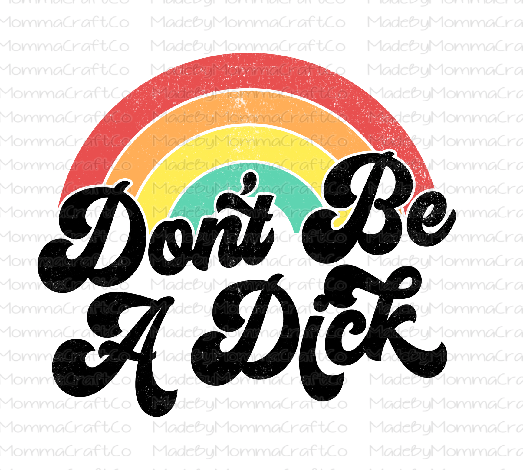 Retro Don&#39;t Be A Dick - Cheat Clear Waterslide™ or White Cast Sticker