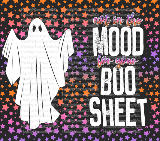 not in the mood for your boo sheet halloween Tumbler Wrap - Sublimation Or Clear Waterslide Wrap