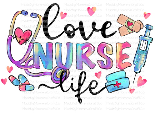 Love Nurse Life Watercolor - Cheat Clear Waterslide™ or White Cast Sticker