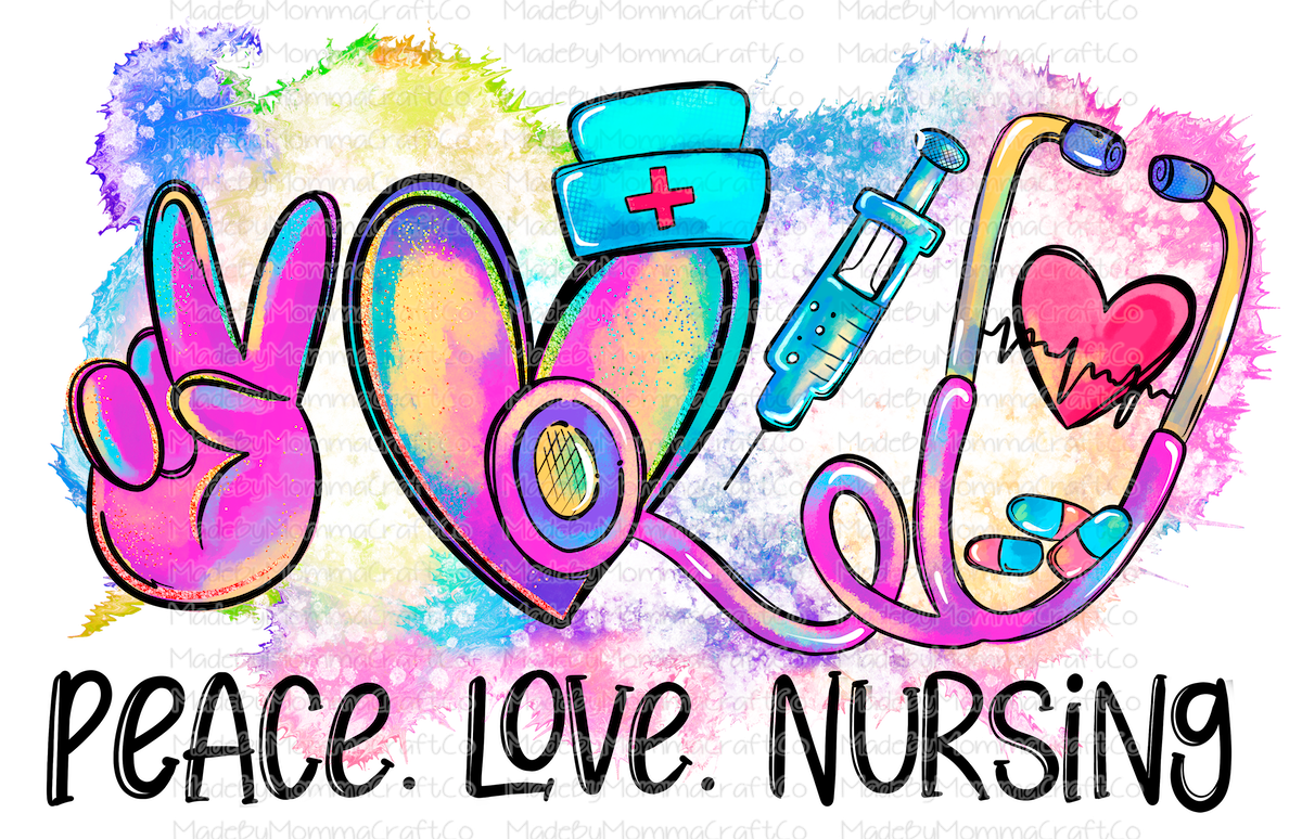 Peace Love Nursing Watercolor - Cheat Clear Waterslide™ or White Cast Sticker