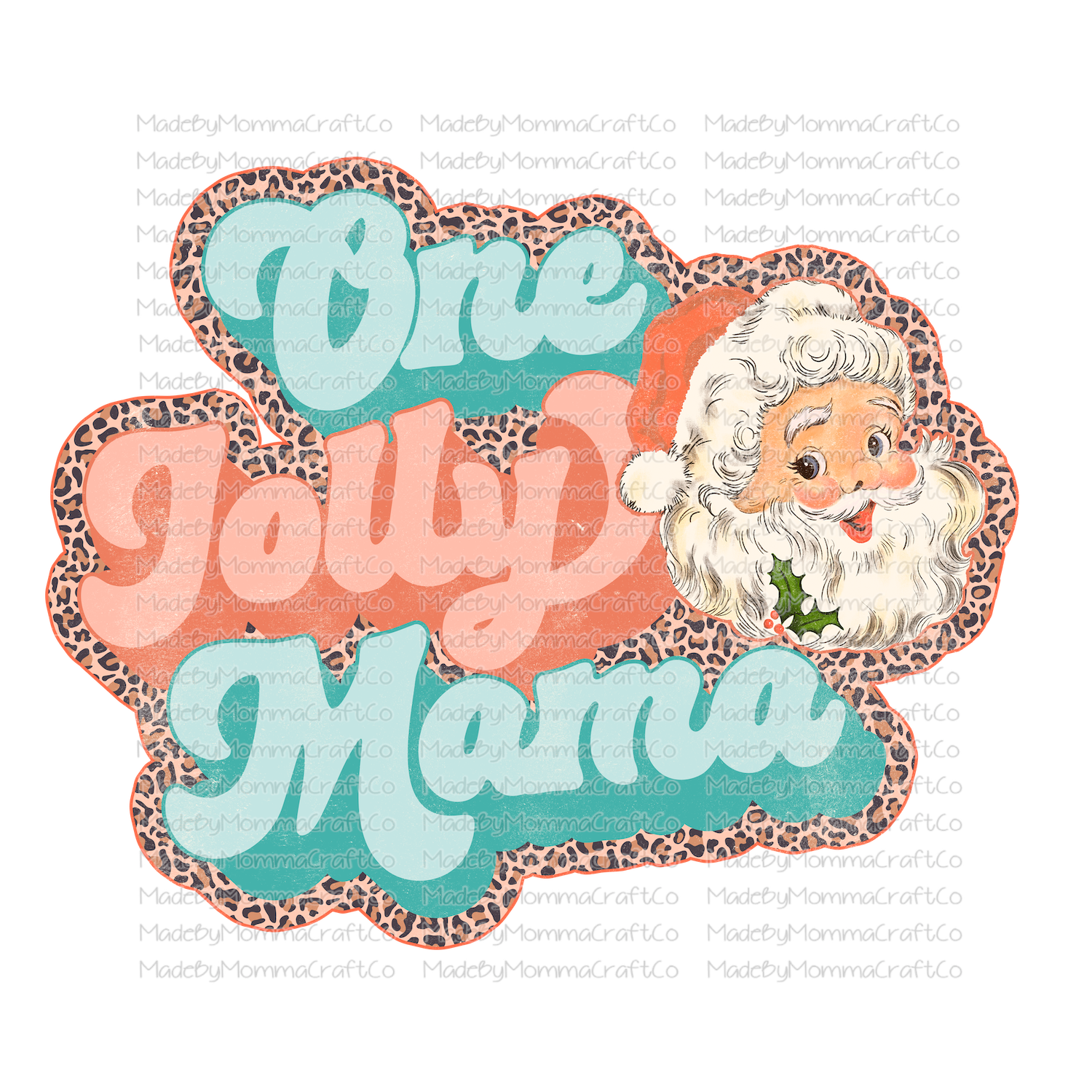 one jolly mama retro leopard santa christmas -Cheat Clear Waterslide™ or White Cast Sticker