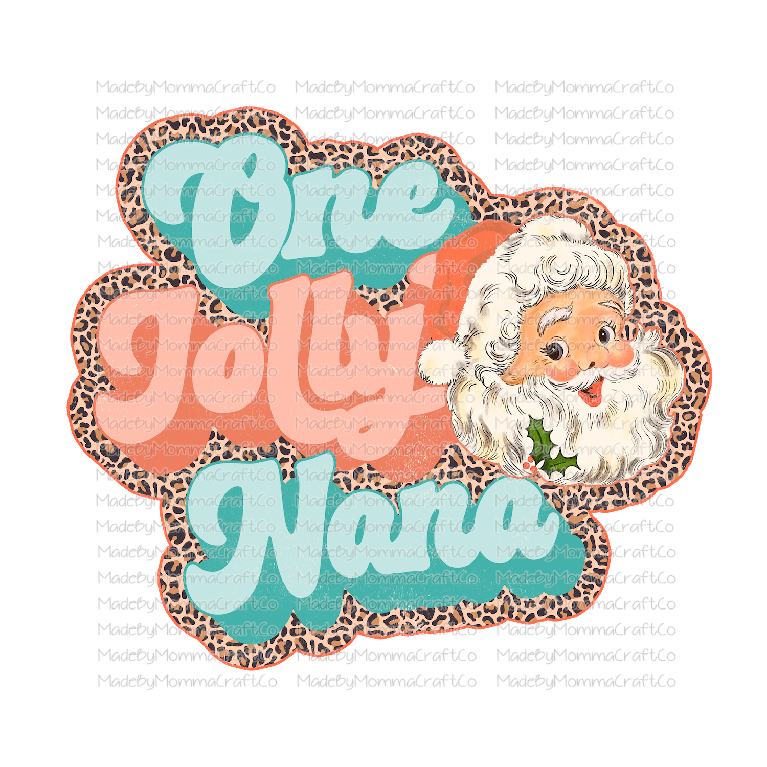 One jolly Nana retro leopard santa christmas -Cheat Clear Waterslide™ or White Cast Sticker