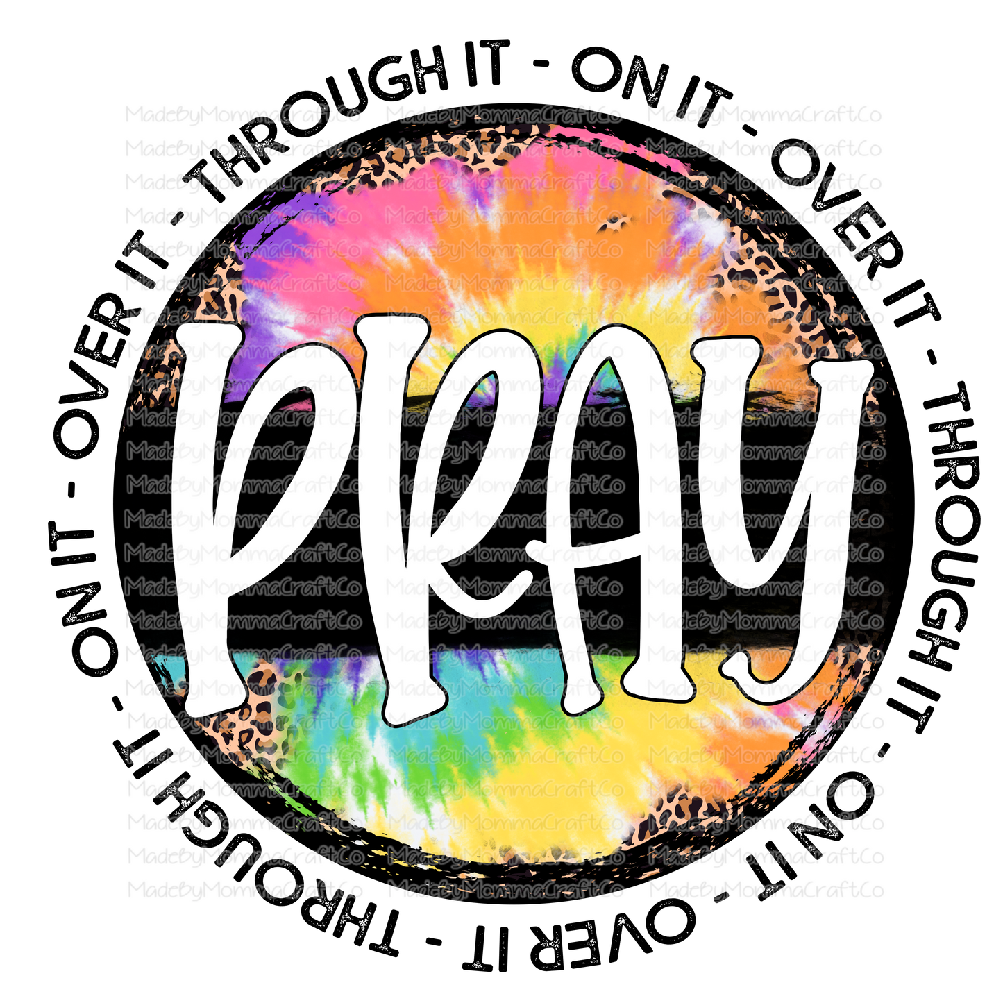 Pray Tie Dye Circle - Cheat Clear Waterslide™ or White Cast Sticker