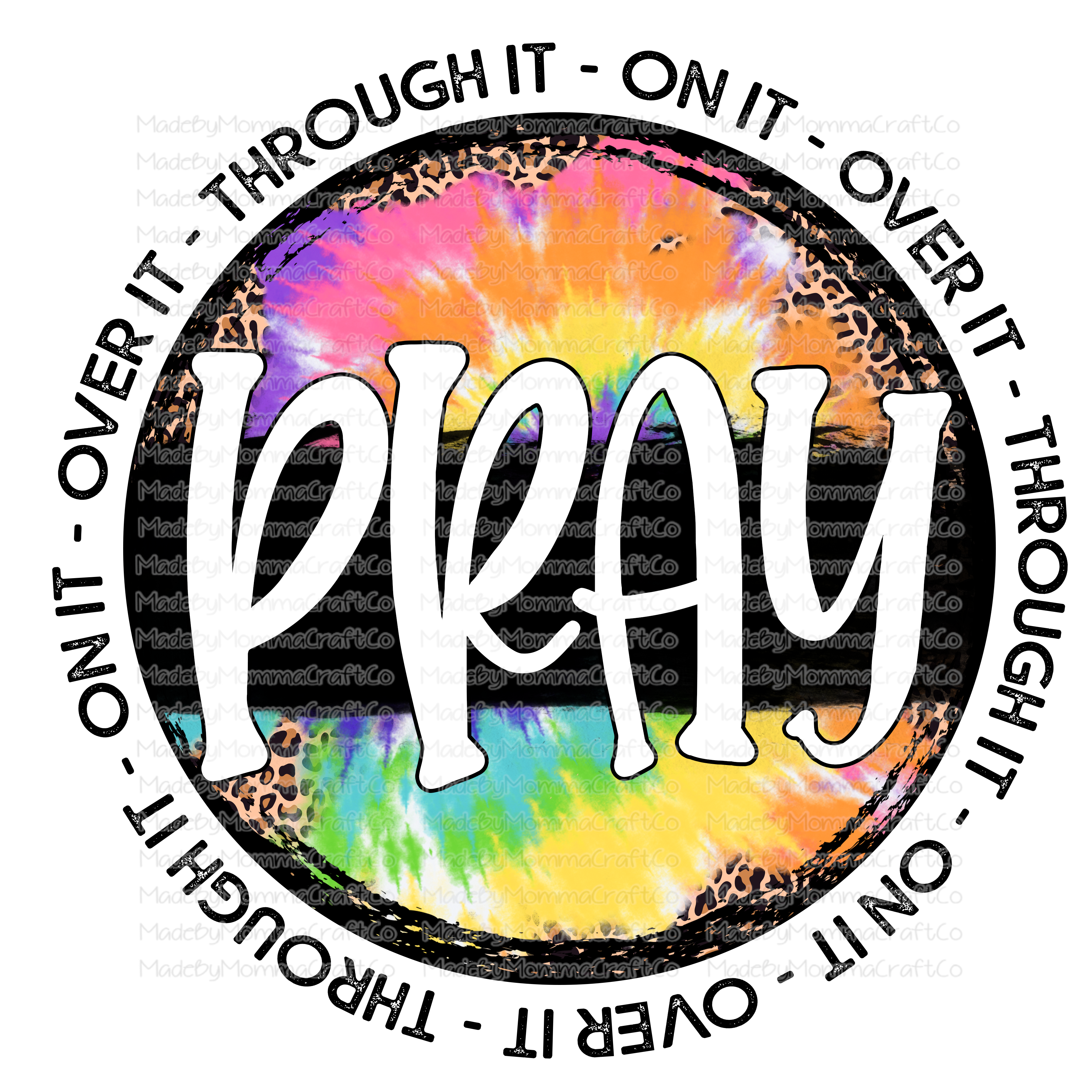 Pray Tie Dye Circle - Cheat Clear Waterslide™ or White Cast Sticker