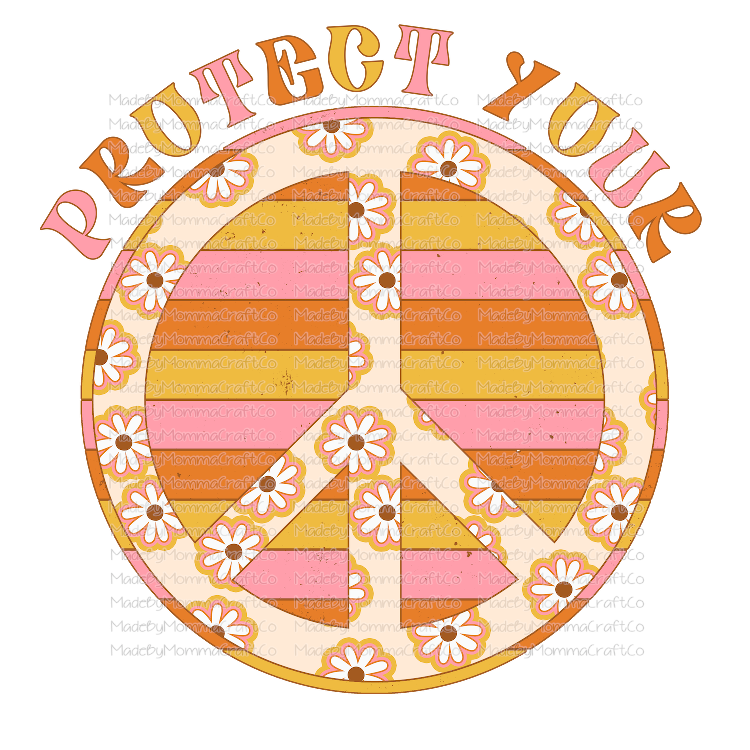Protect Your Peace Retro Daisy - Cheat Clear Waterslide™ or White Cast Sticker