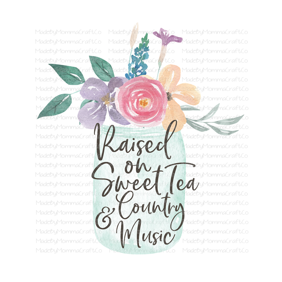 Raised on Sweet Tea and Country Music - Cheat Clear Waterslide™ or White Cast Sticker