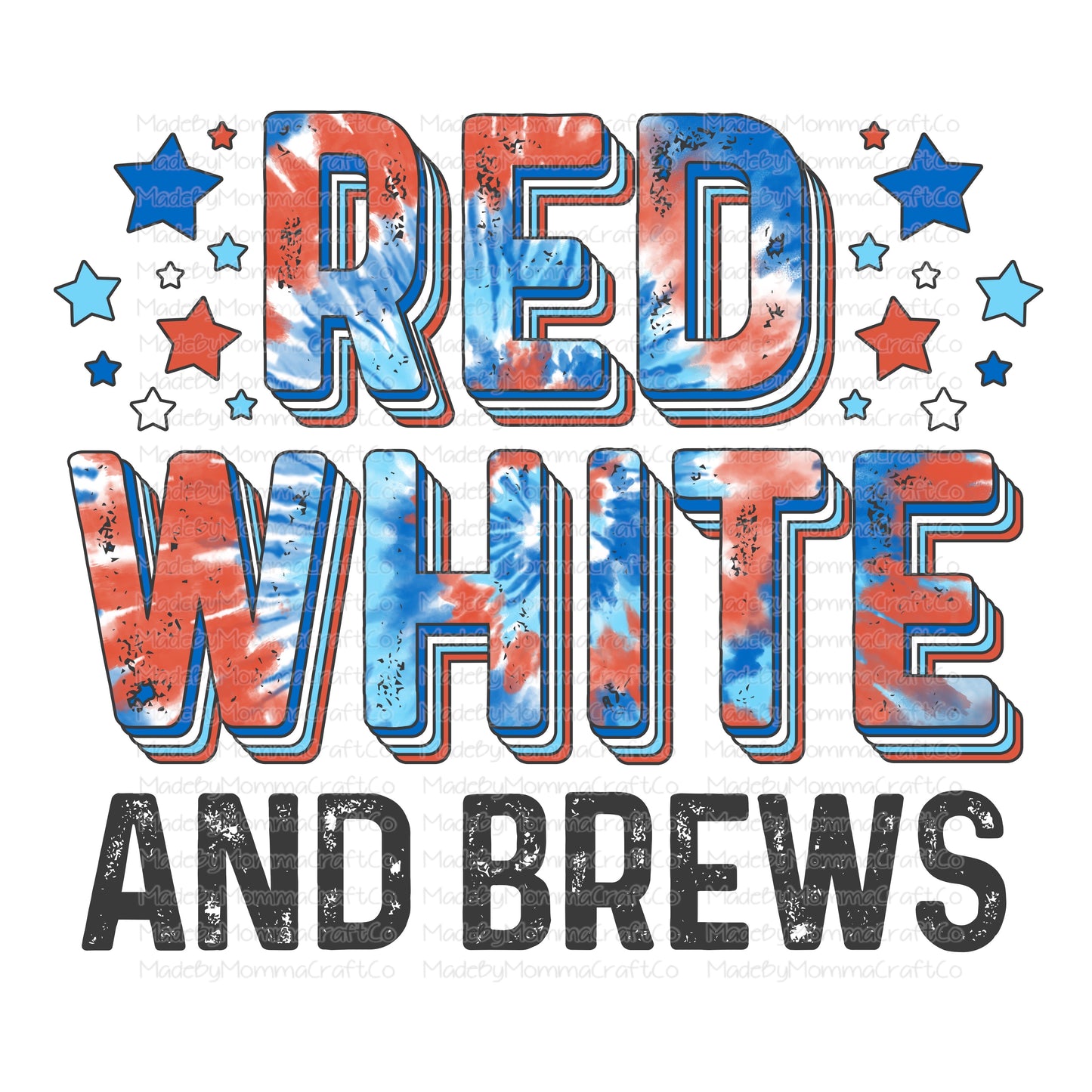 Red White and Brews Tie Dye America - Cheat Clear Waterslide™ or White Cast Sticker