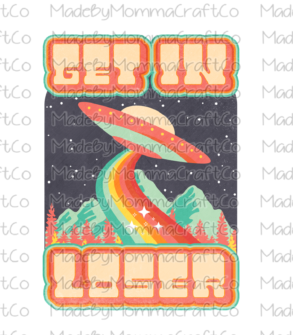 Get In Loser UFO Rainbow - Cheat Clear Waterslide™ or White Cast Sticker