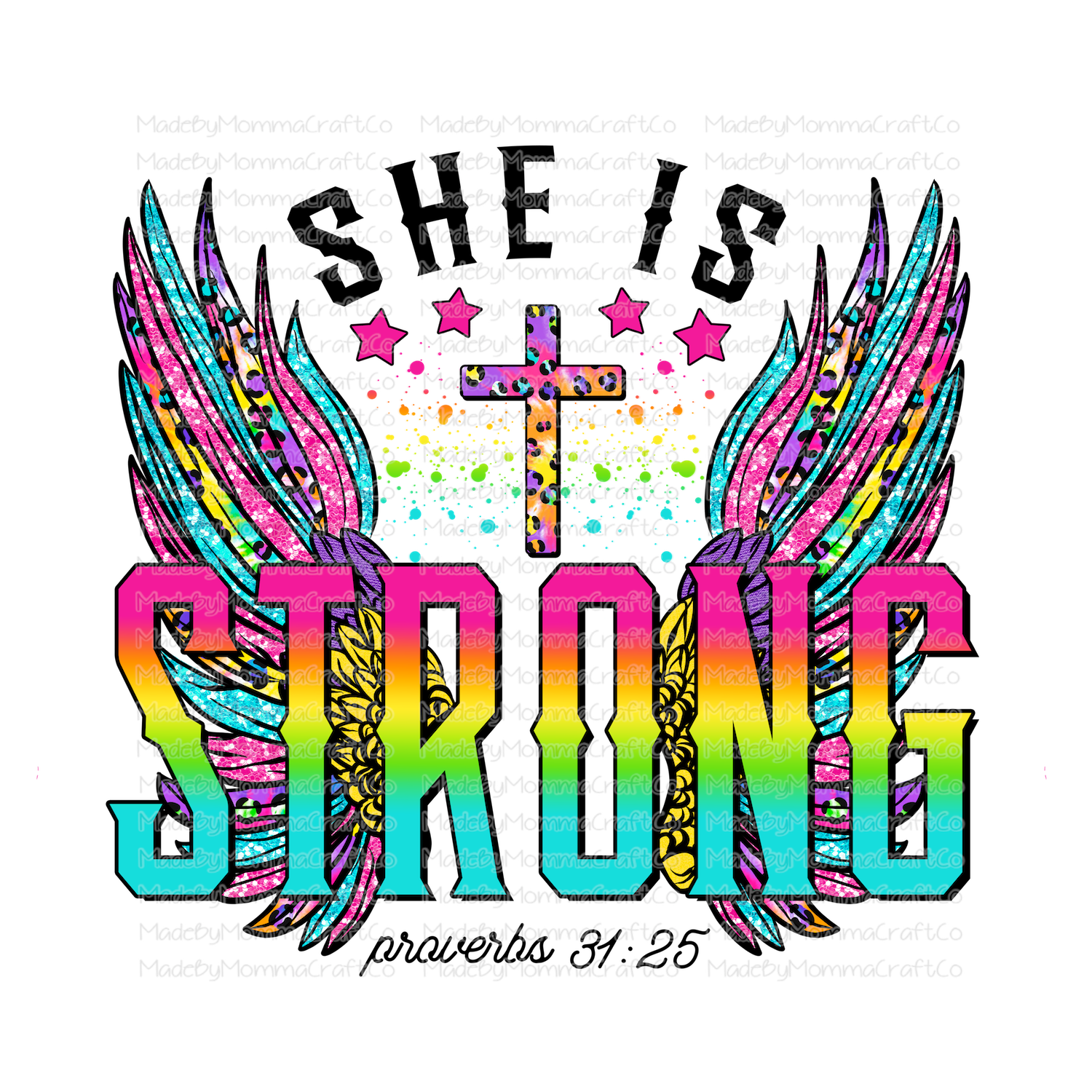 She Is Strong Colorful Wings - Cheat Clear Waterslide™ or White Cast Sticker
