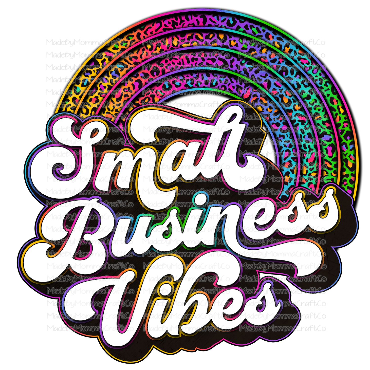 Small Business Vibes - Rainbow Leopard - Retro - Cheat Clear Waterslide™ or White Cast Sticker