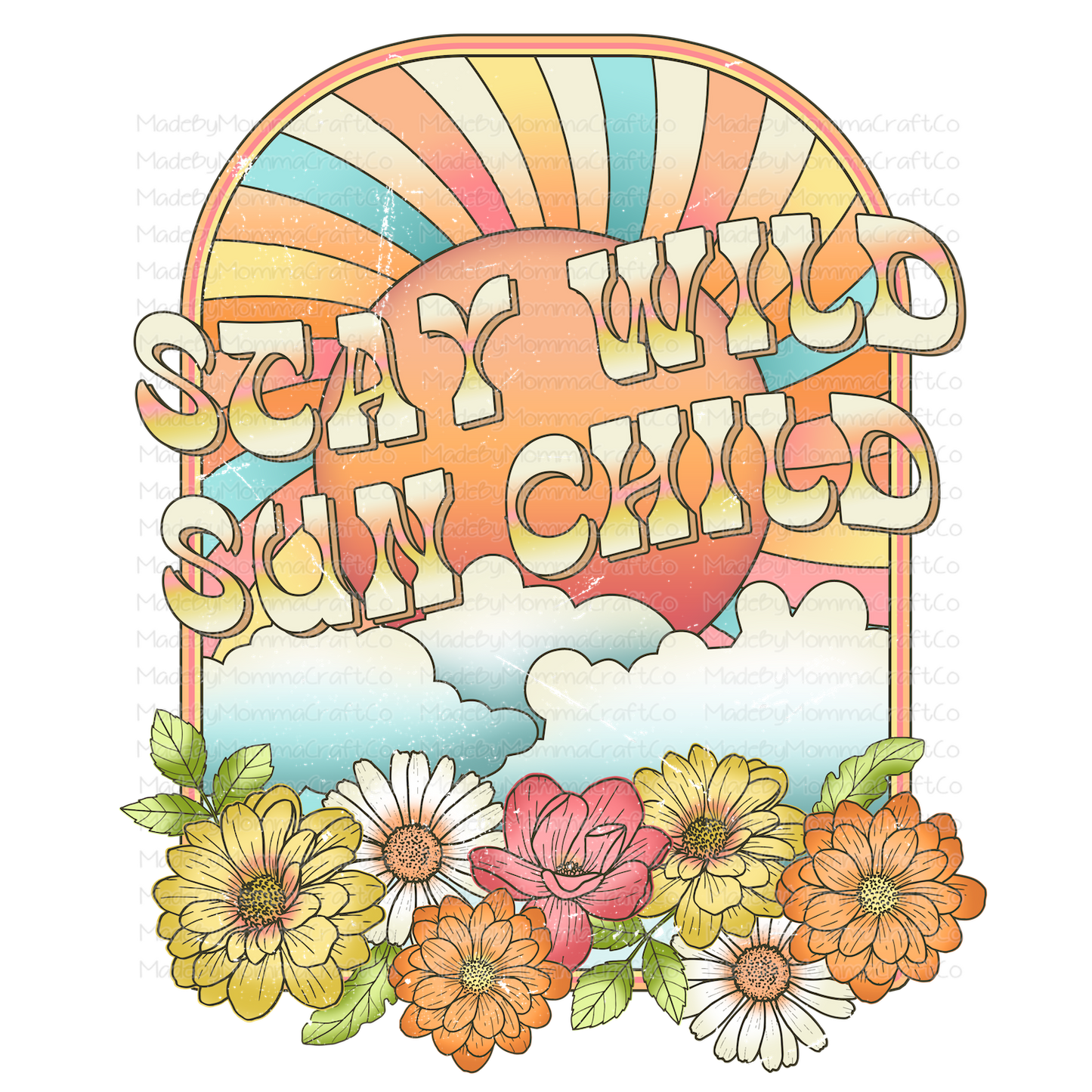 Stay Wild Sun Child - Cheat Clear Waterslide™ or White Cast Sticker