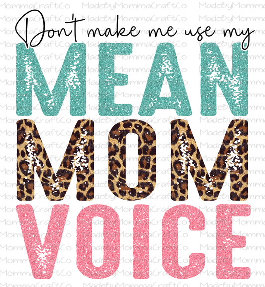 Mean Mom Voice -Cheat Clear Waterslide™ or White Cast Sticker