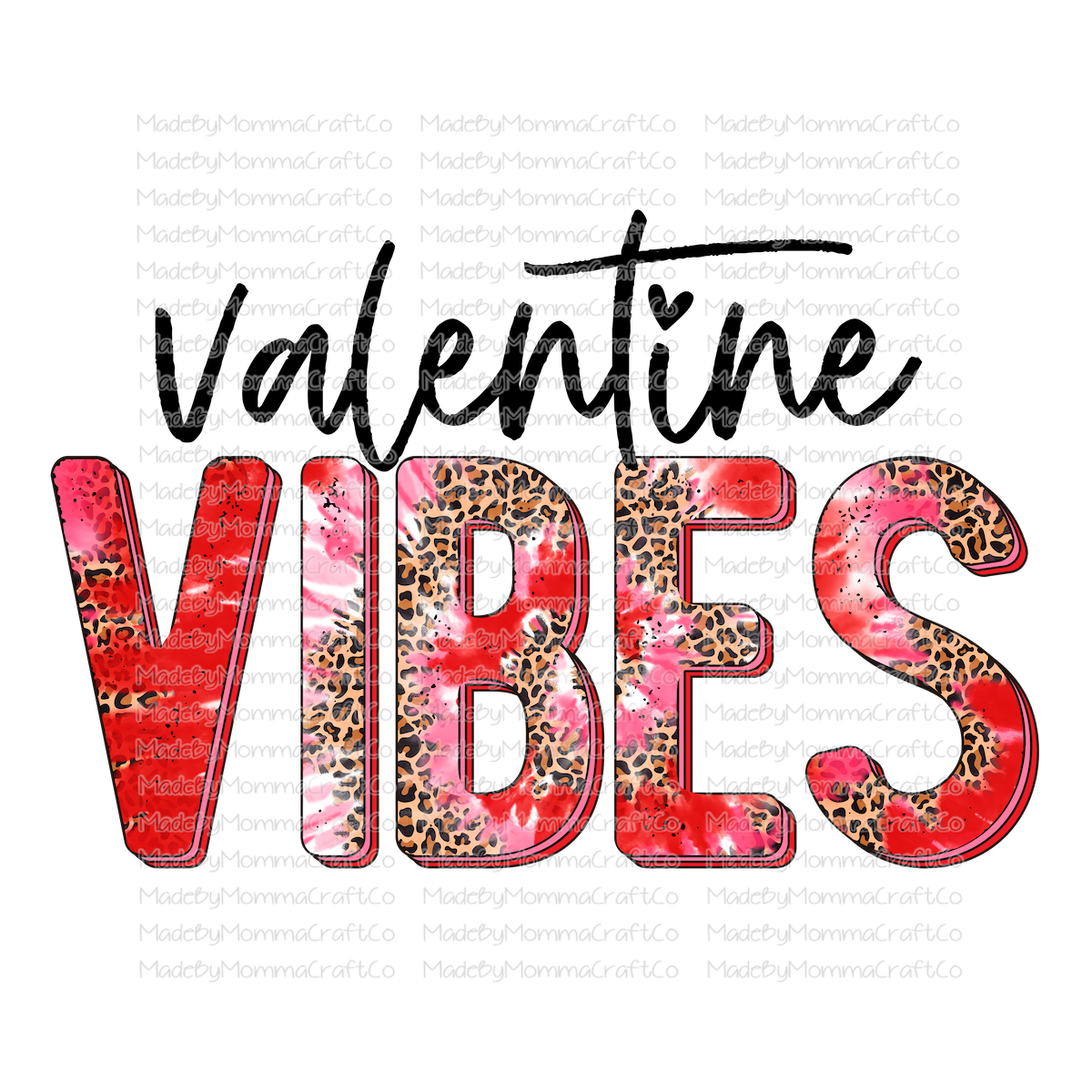 valentine vibes leopard tie dye - Cheat Clear Waterslide™ or White Cast Sticker