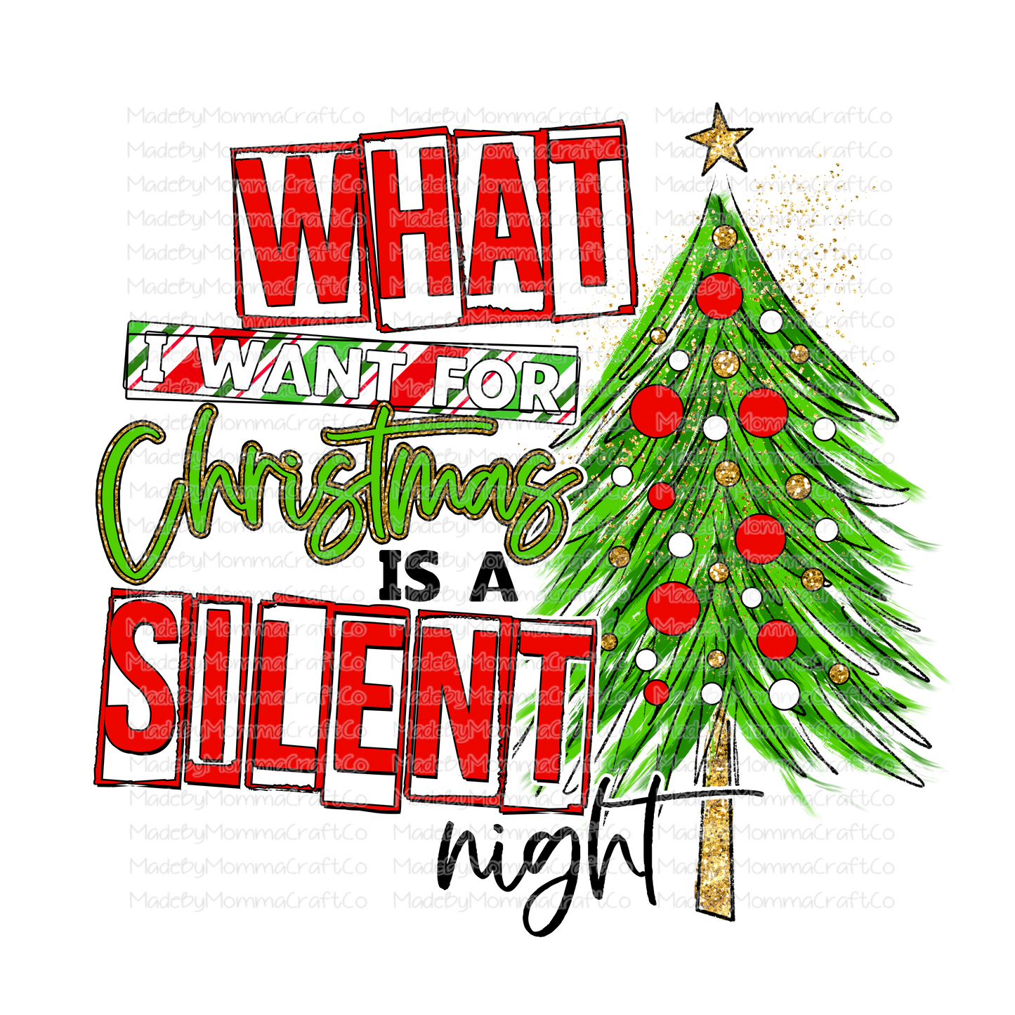 What I Want For Christmas Is A Silent Night Red - Cheat Clear Waterslide™ or White Cast Sticker