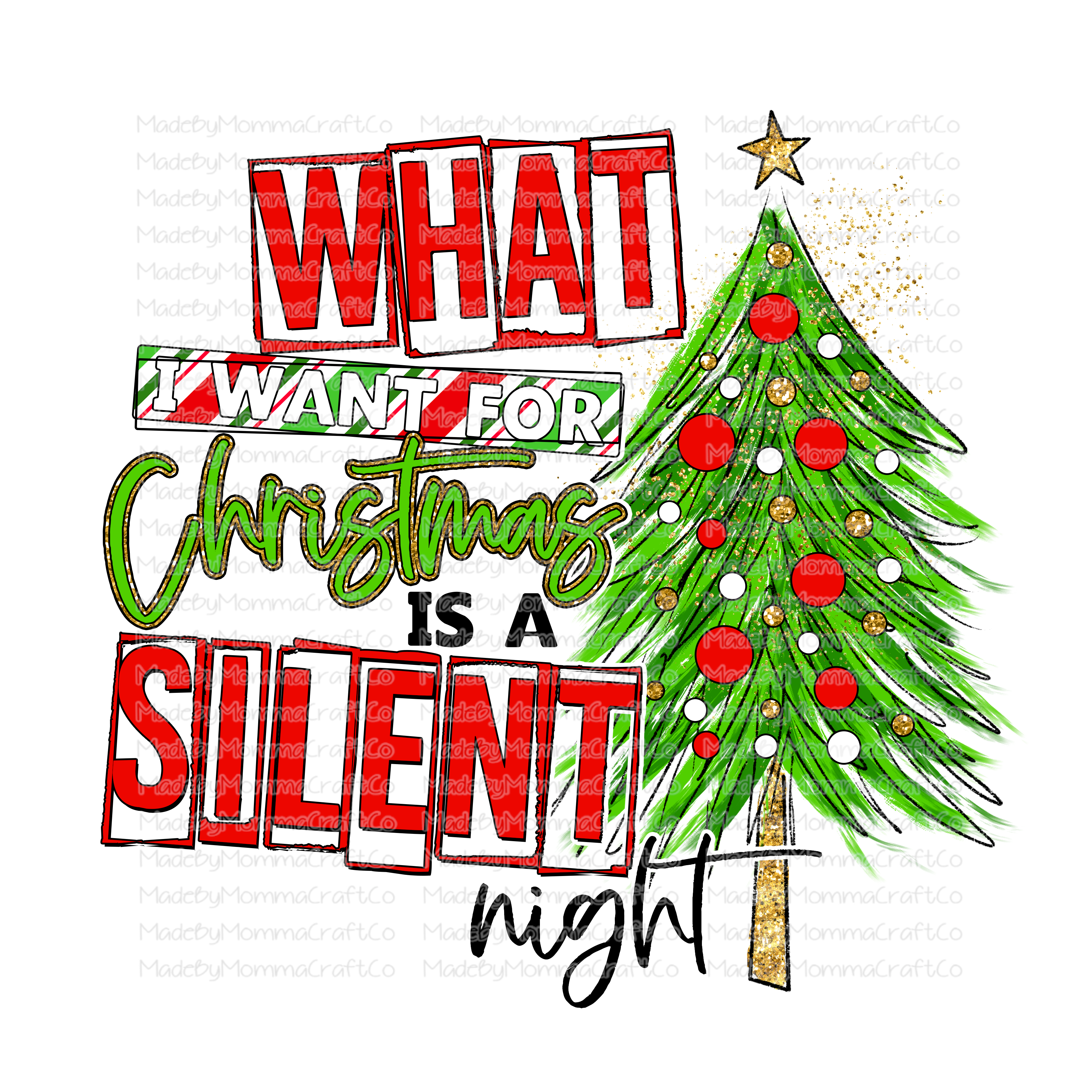 What I Want For Christmas Is A Silent Night Red - Cheat Clear Waterslide™ or White Cast Sticker