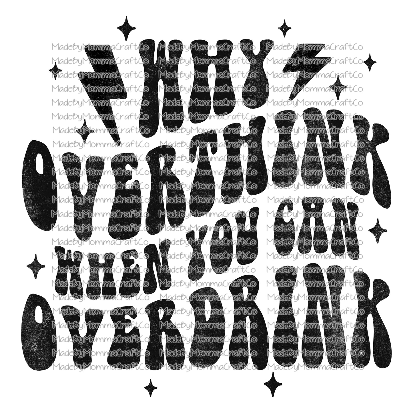 Why overthink retro sparkle wavy font - Cheat Clear Waterslide™ or White Cast Sticker or Shirt Sublimation