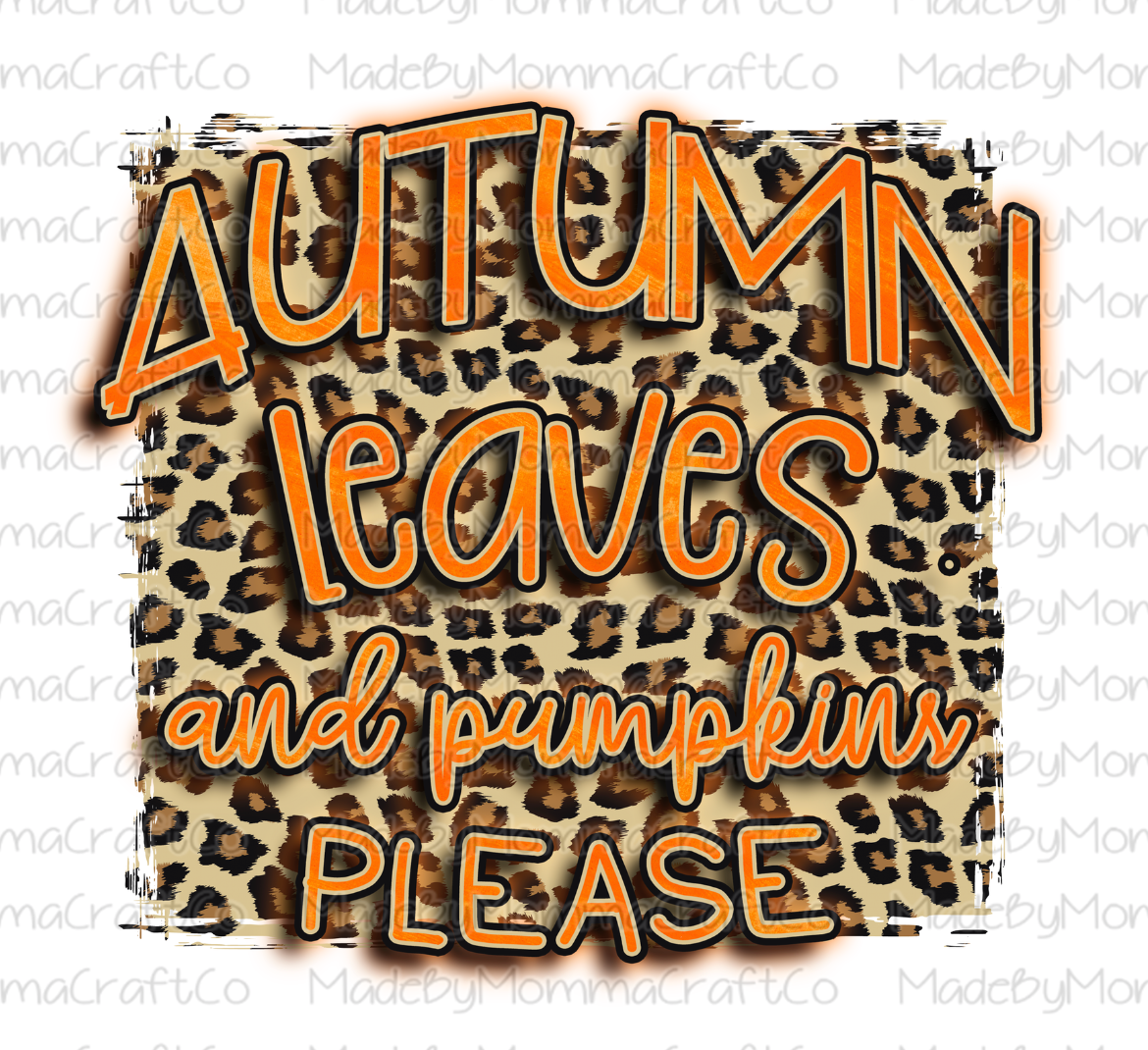 Autumn Leaves And Pumpkin Please - Leopard - Cheat Clear Waterslide™ or White Cast Sticker